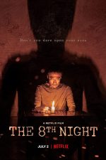 دانلود دوبله فارسی فیلم The 8th Night 2021 دانلود دوبله فارسی فیلم The 8th Night 2021