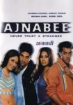 دانلود فیلم Ajnabee 2001