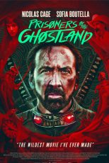 دانلود فیلم Prisoners of the Ghostland 2021