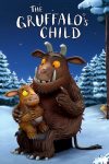 دانلود فیلم The Gruffalo’s Child 2011
