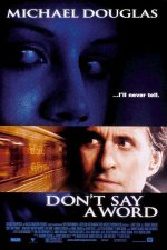 دانلود فیلم Don’t Say a Word 2001 دانلود فیلم Don’t Say a Word 2001