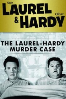 دانلود فیلم The Laurel-Hardy Murder Case 1930 دانلود فیلم The Laurel-Hardy Murder Case 1930