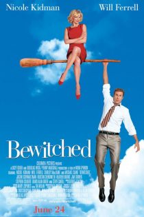 دانلود دوبله فارسی فیلم Bewitched 2005 دانلود دوبله فارسی فیلم Bewitched 2005