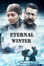 دانلود فیلم Eternal Winter 2018