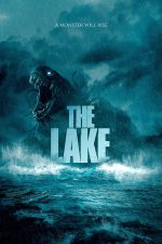 دانلود فیلم The Lake 2022 با دوبله اختصاصی دانلود فیلم The Lake 2022 با دوبله اختصاصی