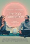 دانلود فیلم The Pod Generation 2023 با زیرنویس چسبیده دانلود فیلم The Pod Generation 2023 با زیرنویس چسبیده