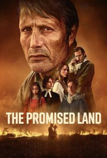 دانلود فیلم The Promised Land 2023 با زیرنویس چسبیده
